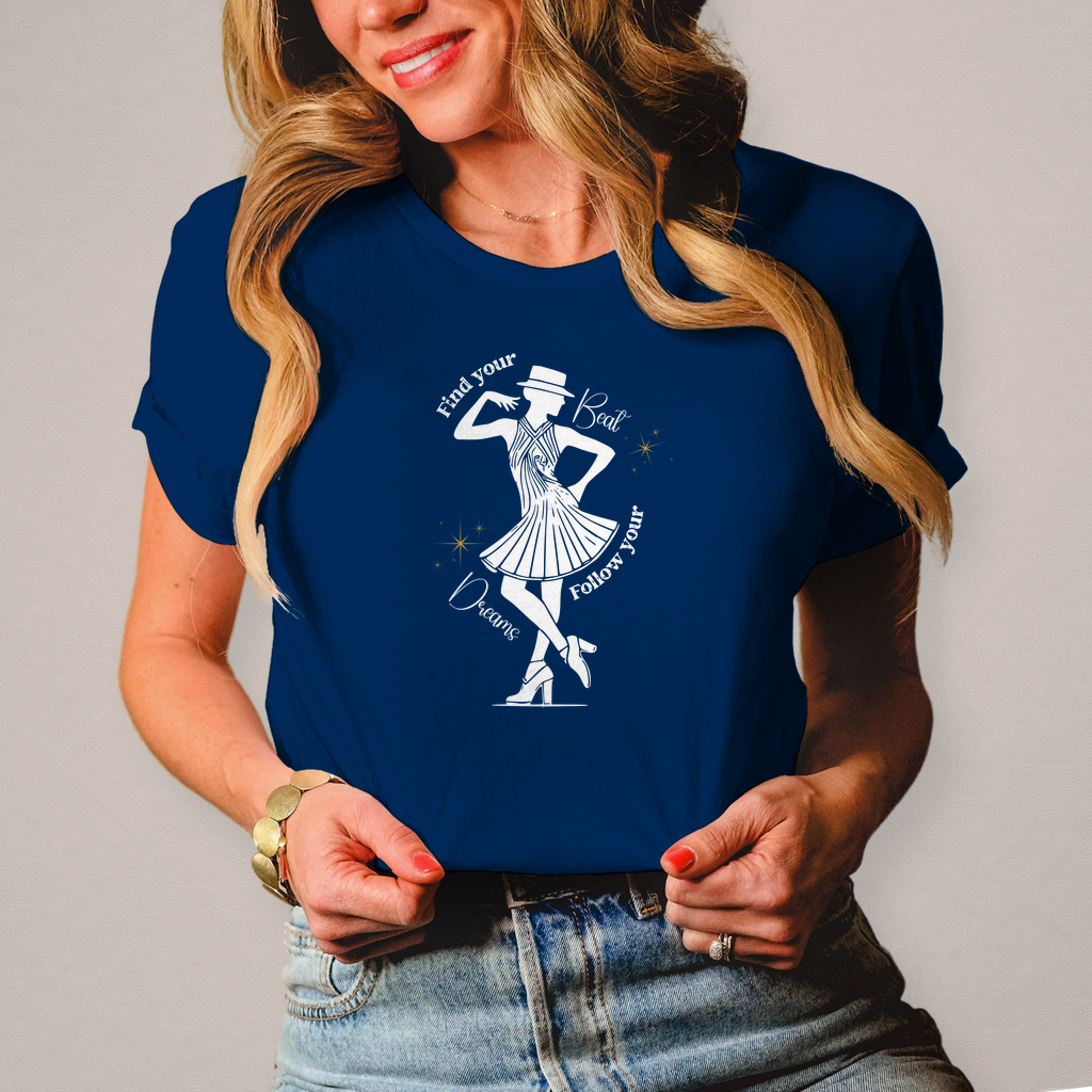 Damen T-Shirt "Find your beat - Follow your dreams"