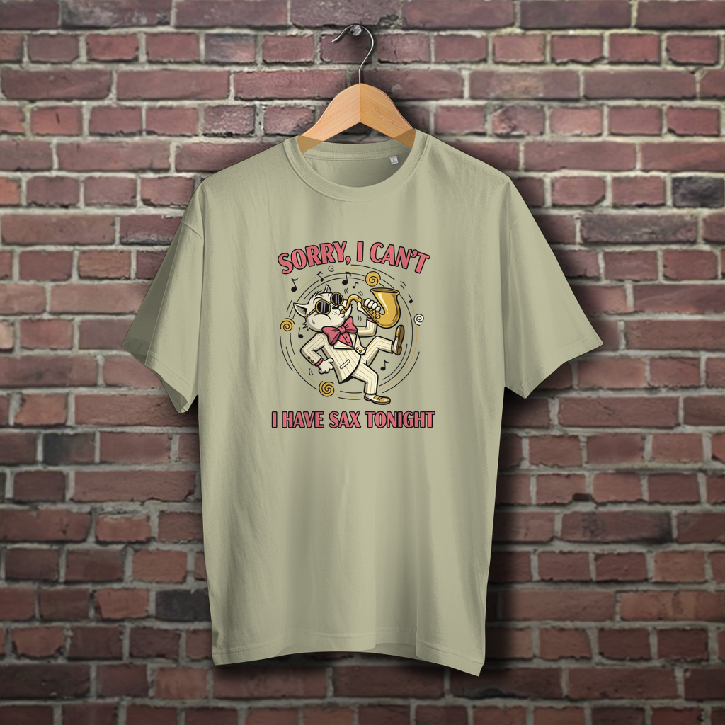 🎷 Sorry, I Can’t – I Have Sax Tonight – Oversize T-Shirt