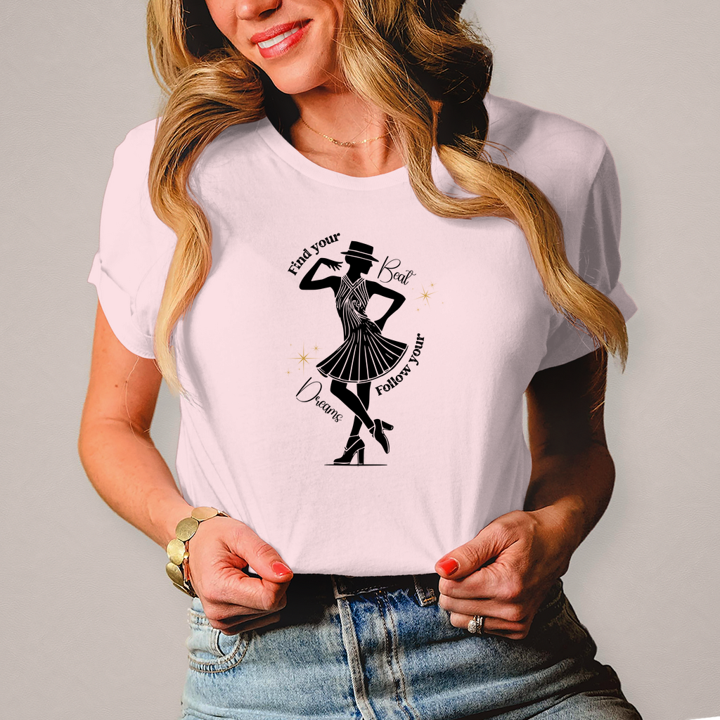Damen T-Shirt "Find your beat - Follow your dreams"